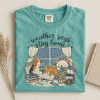 Weather Says Stay Home T-Shirt — Cozy Dogs Reading Indoor Comfort Tee