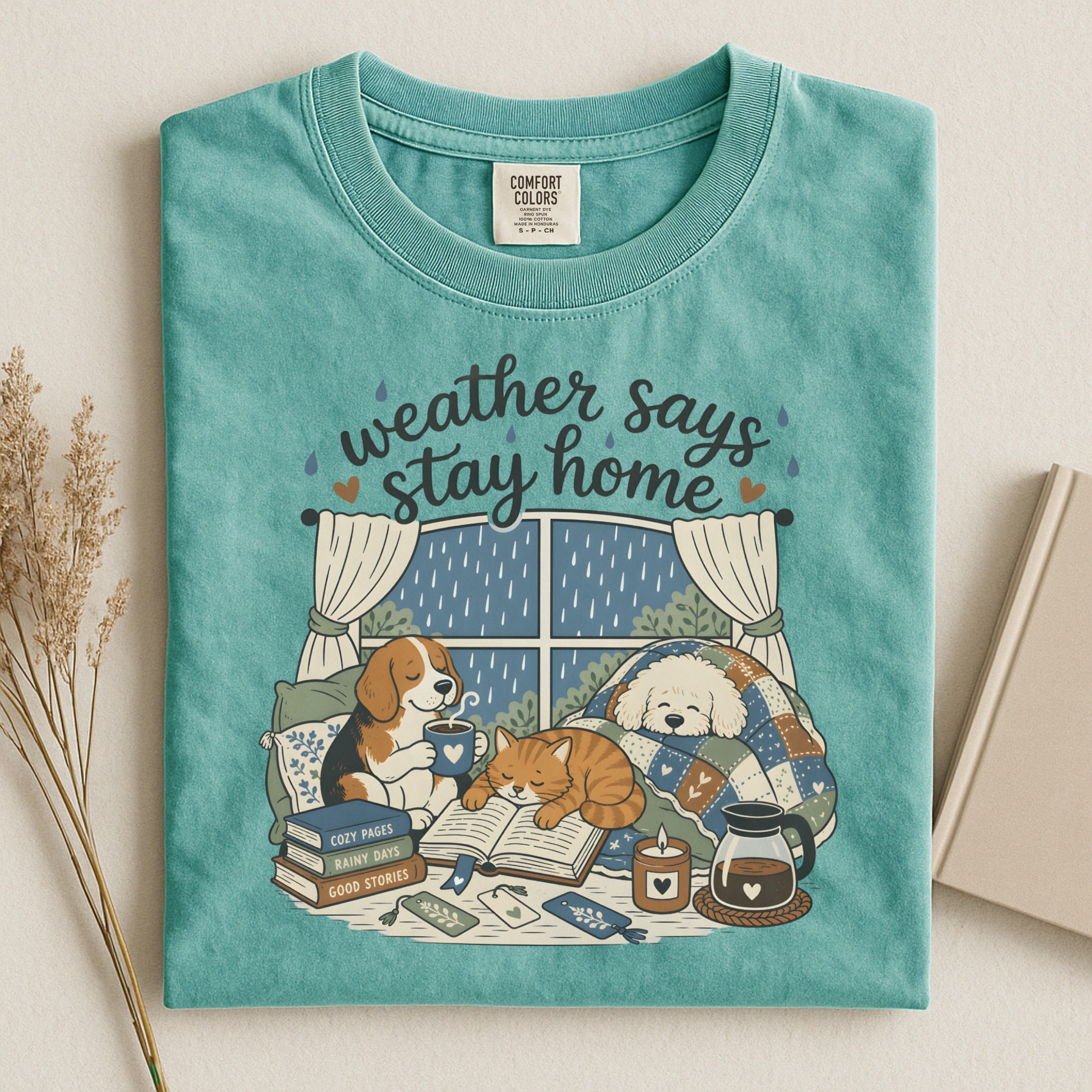 Weather Says Stay Home T-Shirt — Cozy Dogs Reading Indoor Comfort Tee